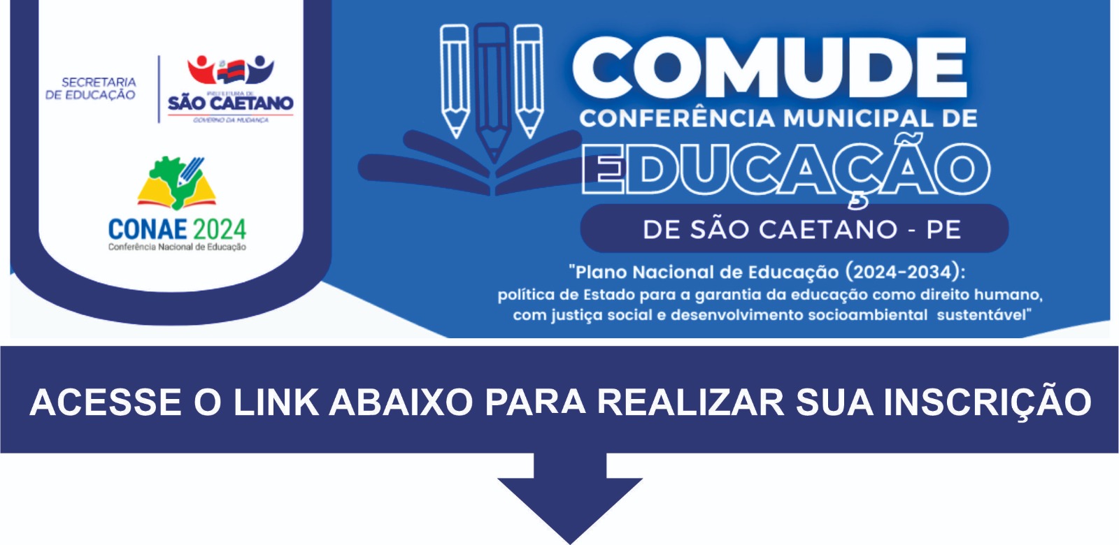 Conferência Municipal de Educação Extraordinária – CONAEE 2024