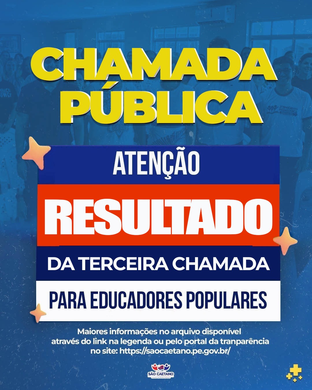 RESULTADO DA PRIMEIRA ETAPA DA TERCEIRA CHAMADA PÚBLICA.