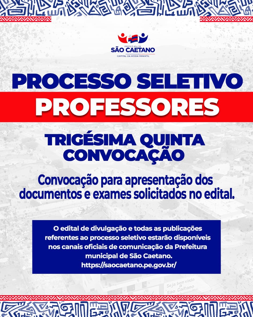 EDITAL DA TRIGÉSIMA QUINTA CONVOCAÇÃO PARA APRESENTAÇÃO DOS DOCUMENTOS E EXAMES